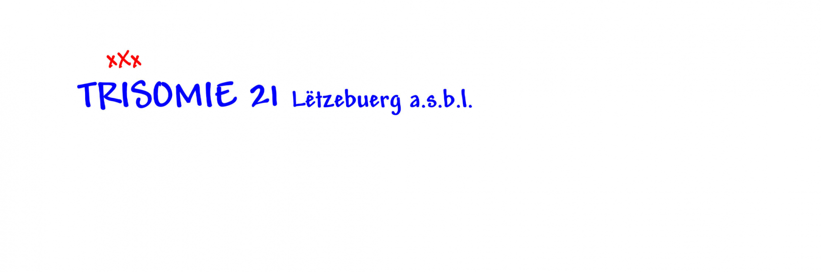 TRISOMIE 21 Lëtzebuerg asbl